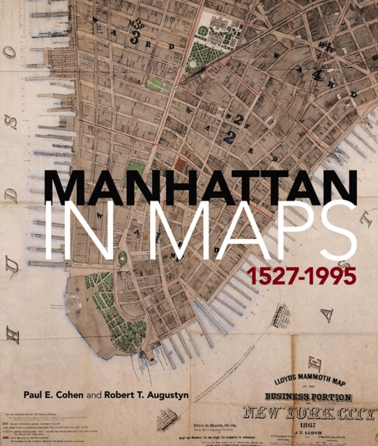 Manhattan in Maps 1527-2014, Paperback / softback Book