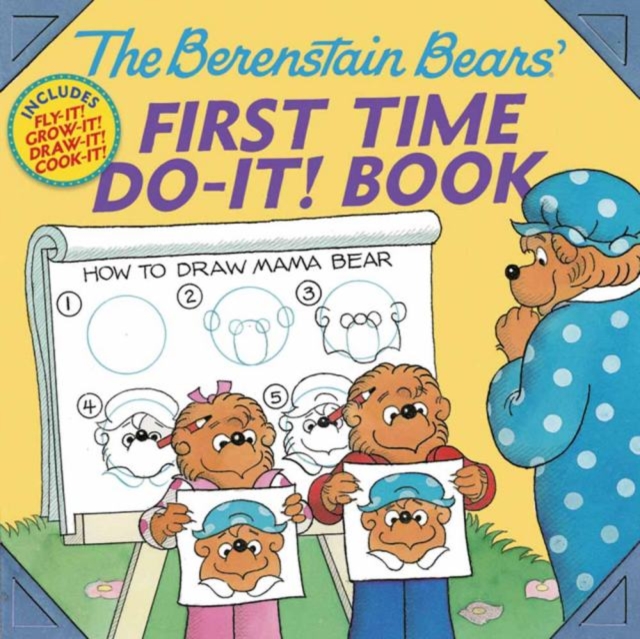 The Berenstain Bears®' First Time Do-it! Book, Paperback / softback Book