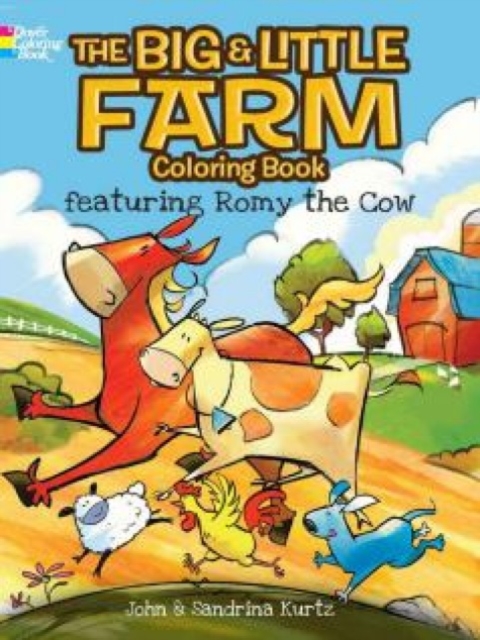 The Big & Little Farm Coloring Book : featuring Romy the Cow, Paperback / softback Book