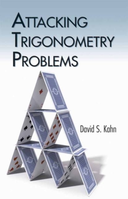Attacking Trigonometry Problems, Paperback / softback Book