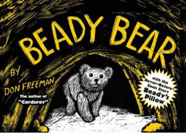 Beady Bear : with the Never-Before-Seen Story Beady's Pillow, Paperback / softback Book