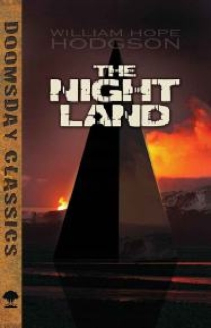 The Night Land, Paperback / softback Book