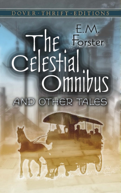 The Celestial Omnibus and Other Tales, EPUB eBook