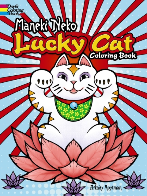 Maneki Neko Lucky Cat Coloring Book, Paperback / softback Book