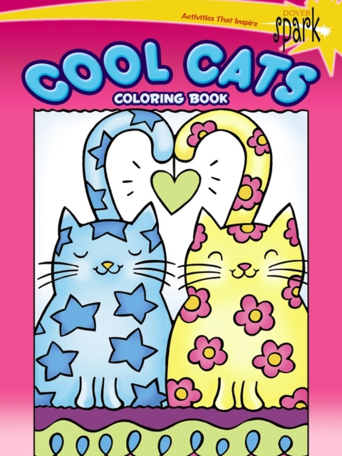 SPARK -- Cool Cats Coloring Book, Paperback / softback Book