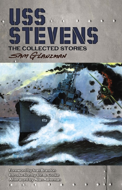 USS Stevens: the Complete Collection, Hardback Book