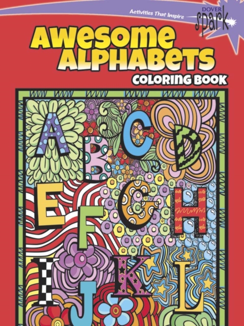 SPARK -- Awesome Alphabets Coloring Book, Paperback / softback Book