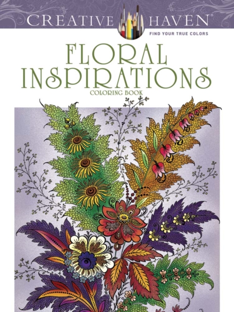 Creative Haven Floral Inspirations Coloring Book, Paperback / softback Book