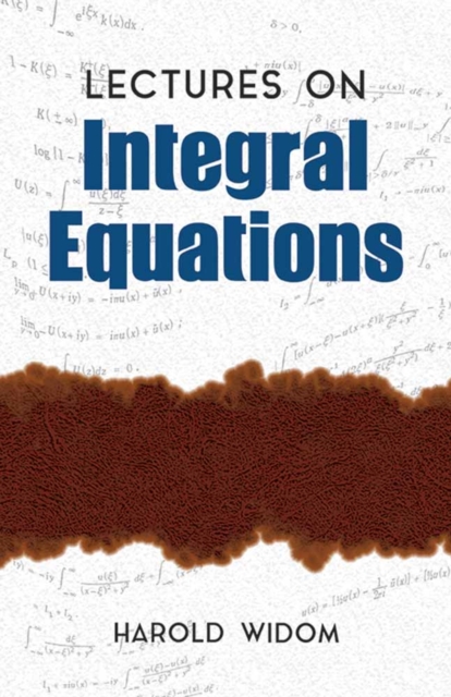 Lectures on Integral Equations, Paperback / softback Book