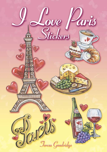 I Love Paris Stickers, Paperback / softback Book