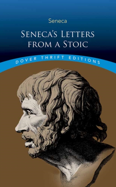 Seneca'S Letters from a Stoic, Paperback / softback Book