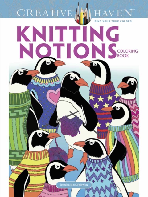 Creative Haven Knitting Notions Coloring Book, Paperback / softback Book