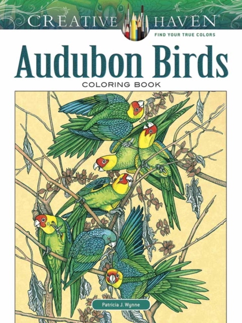 Creative Haven Audubon Birds Coloring Book, Paperback / softback Book
