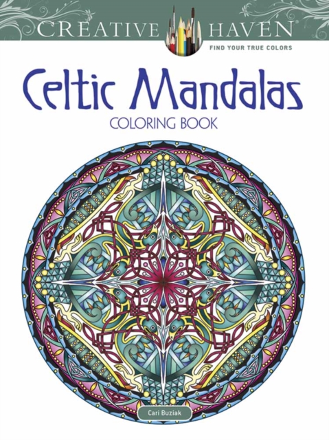 Creative Haven Celtic Mandalas Coloring Book, Paperback / softback Book