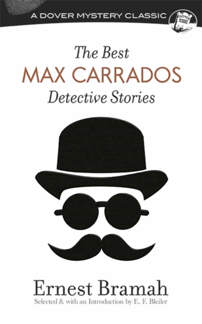 Best Max Carrados Detective Stories, Paperback / softback Book