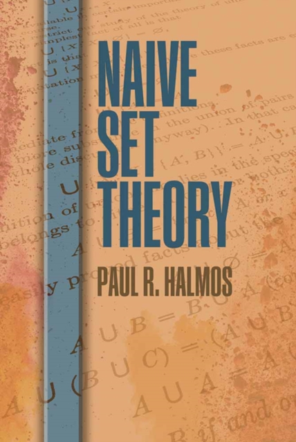 Naive Set Theory, Paperback / softback Book