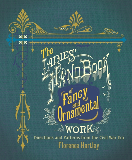The Ladies' Hand Book of Fancy and Ornamental Work, EPUB eBook