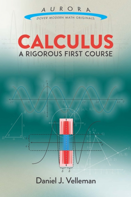 Calculus: A Rigorous First Course, EPUB eBook