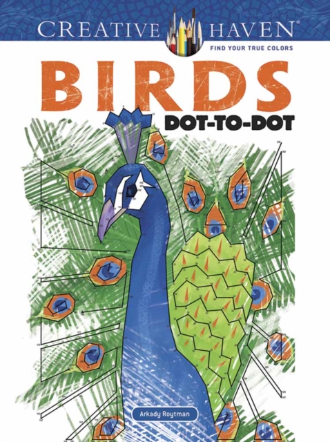Creative Haven Birds Dot-to-Dot, Paperback / softback Book