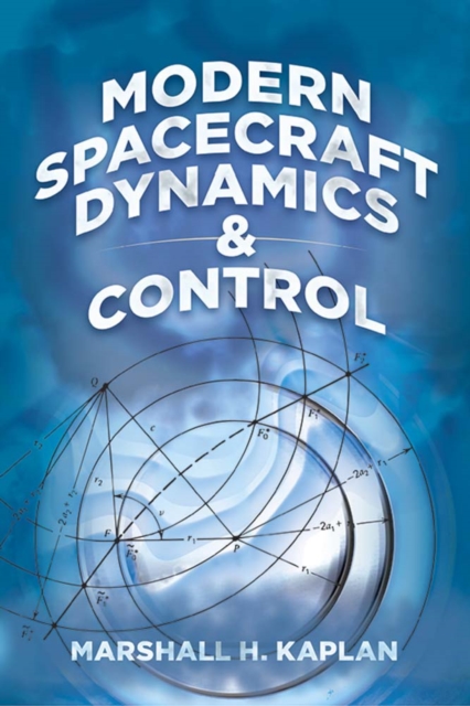 Modern Spacecraft Dynamics and Control, Paperback / softback Book