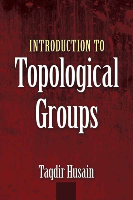 Introduction to Topological Groups, Paperback / softback Book