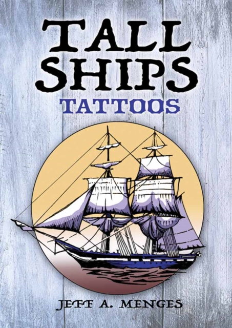 Tall Ships Tattoos, Paperback / softback Book