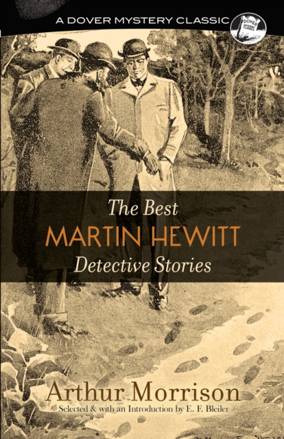 The Best Martin Hewitt Detective Stories, EPUB eBook