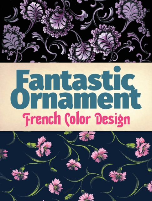 Fantastic Ornament: French Color Design, EPUB eBook