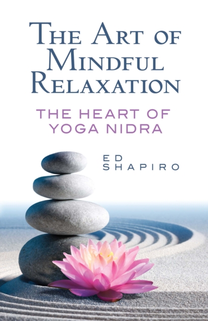 The Art of Mindful Relaxation, EPUB eBook