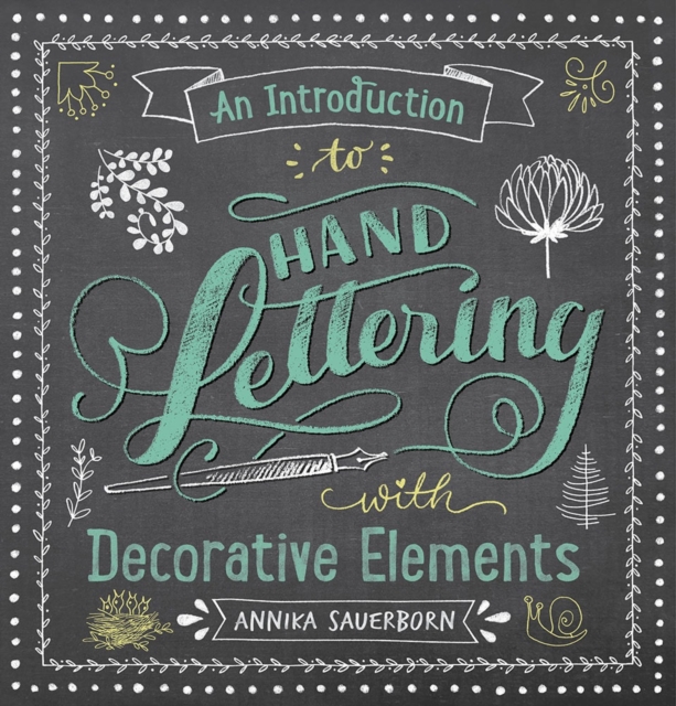 An Introduction to Hand Lettering, with Decorative Elements, Paperback / softback Book