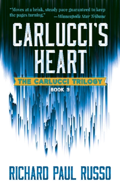 Carlucci's Heart : The Carlucci Trilogy Book Three, Paperback / softback Book