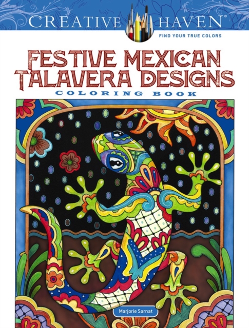 Creative Haven Festive Mexican Talavera Designs Coloring Book, Paperback / softback Book