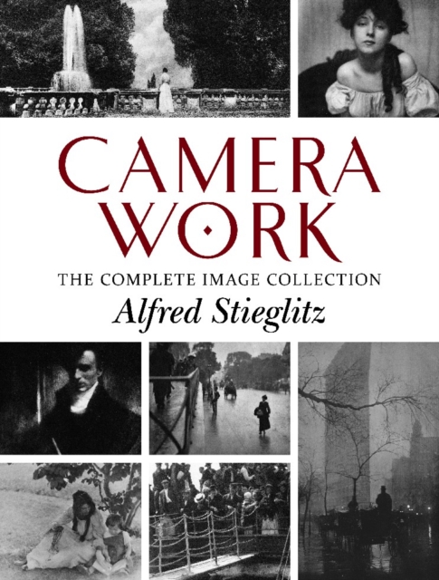 Camera Work : The Complete Image Collection, Paperback / softback Book