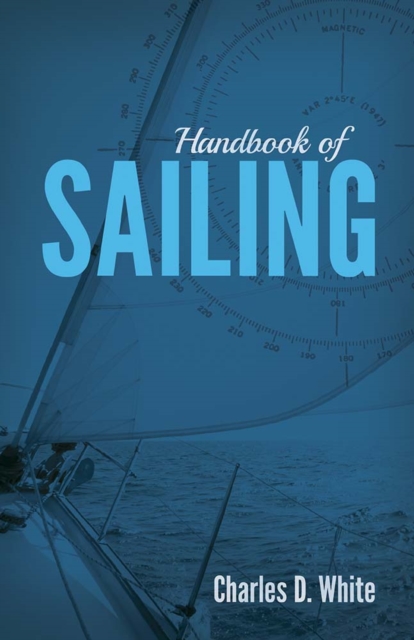 Handbook of Sailing, Paperback / softback Book