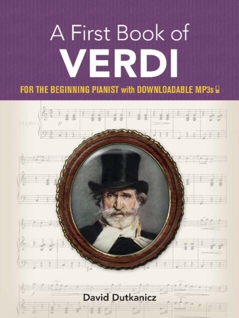 A First Book of Verdi: : For the Beginning Pianist with Downloadable Mp3s, Paperback / softback Book