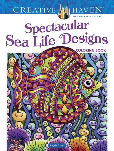Creative Haven Spectacular Sea Life Designs Coloring Book, Paperback / softback Book