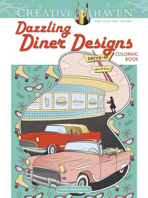 Creative Haven Dazzling Diner Designs, Paperback / softback Book