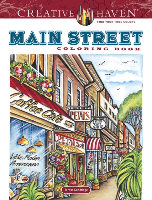 Creative Haven Main Street Coloring Book, Paperback / softback Book