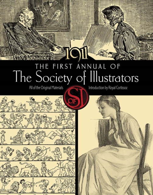 The First Annual of the Society of Illustrators, 1911, Paperback / softback Book