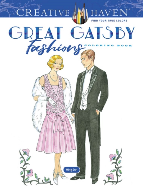 Creative Haven Great Gatsby Fashions Coloring Book, Paperback / softback Book