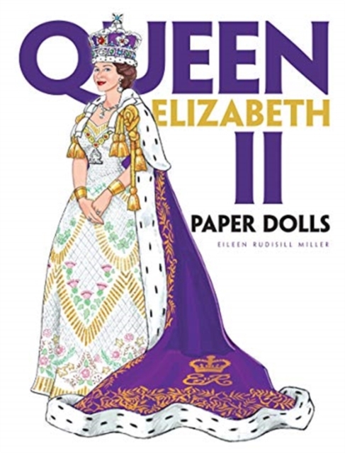 Queen Elizabeth II Paper Dolls, Paperback / softback Book