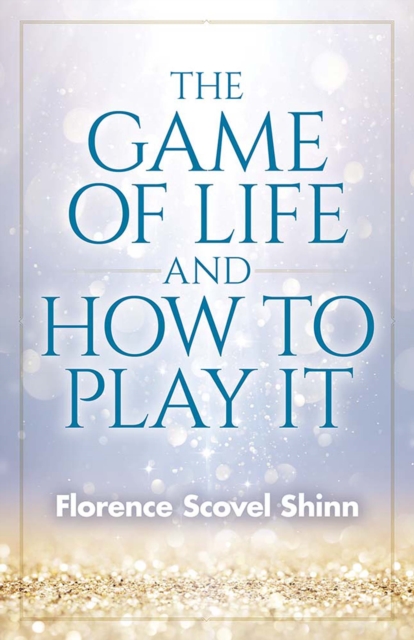 The Game of Life and How to Play It, EPUB eBook