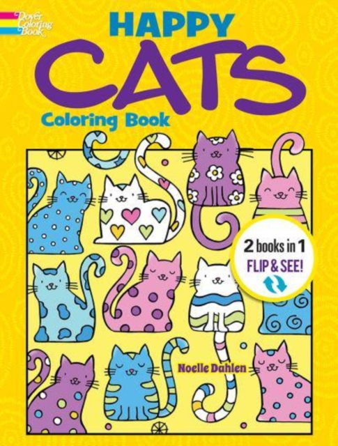 Happy Cats Coloring Book/Happy Cats Color by Number : 2 Books in 1/Flip and See!, Paperback / softback Book