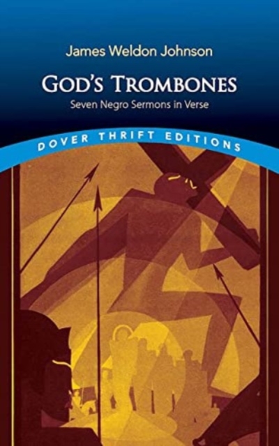 God's Trombones : Seven Negro Sermons in Verse, Paperback / softback Book