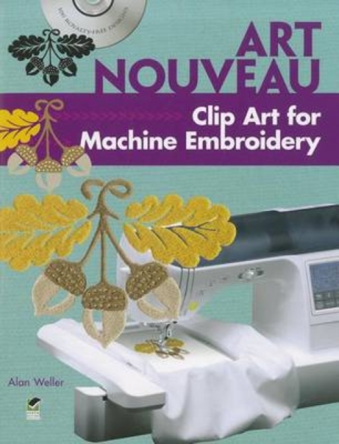 Art Nouveau Clip Art for Machine Embroidery, Hardback Book