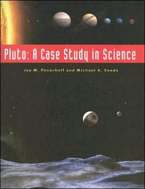 Pluto : A Case Study in Science, Paperback Book