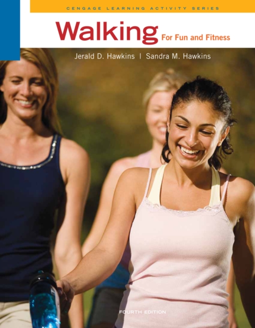 Walking for Fun and Fitness, Paperback / softback Book