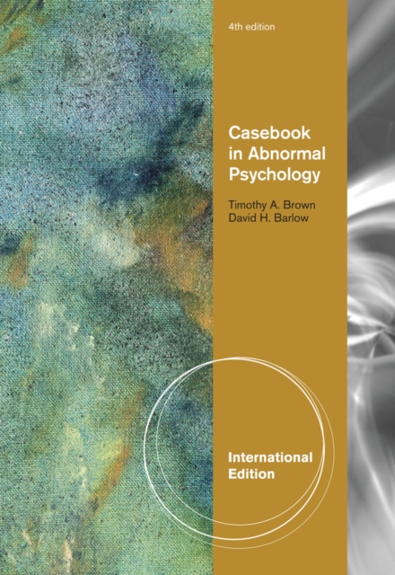 Casebook in Abnormal Psychology, International Edition, Paperback / softback Book