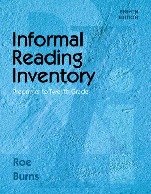 Informal Reading Inventory : Preprimer to Twelfth Grade, Spiral bound Book