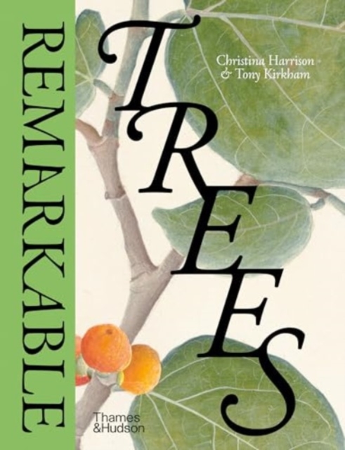 Remarkable Trees, Hardback Book